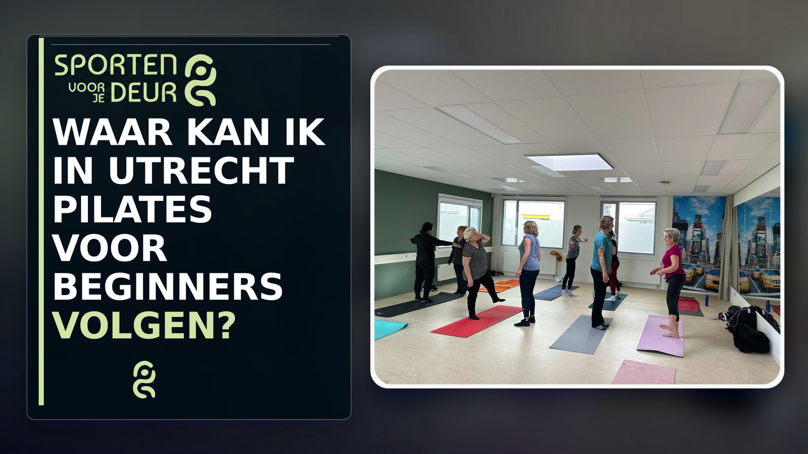 Pilates voor beginners in Utrecht bij Sporten Voor Je Deur